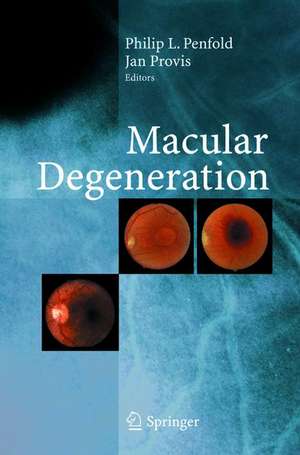 Macular Degeneration de Philip L. Penfold