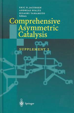 Comprehensive Asymmetric Catalysis: Supplement 2 de Eric N. Jacobsen