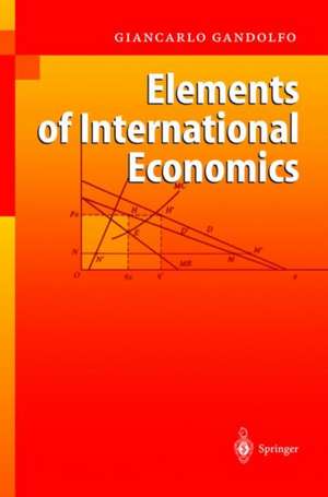 Elements of International Economics de Giancarlo Gandolfo