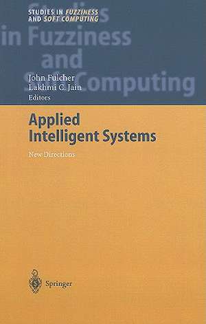 Applied Intelligent Systems: New Directions de John Fulcher