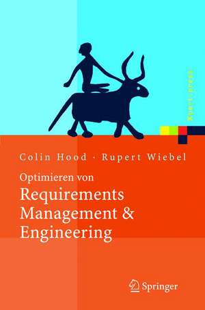 Optimieren von Requirements Management & Engineering: Mit dem HOOD Capability Model de Colin Hood