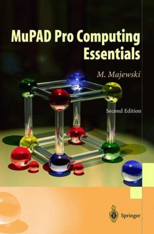 MuPAD Pro Computing Essentials de Miroslaw Majewski