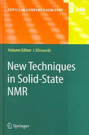 New Techniques in Solid-State NMR de Jacek Klinowski