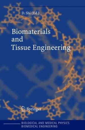 Biomaterials and Tissue Engineering de Donglu Shi