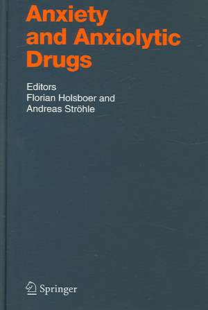 Anxiety and Anxiolytic Drugs de Florian Holsboer