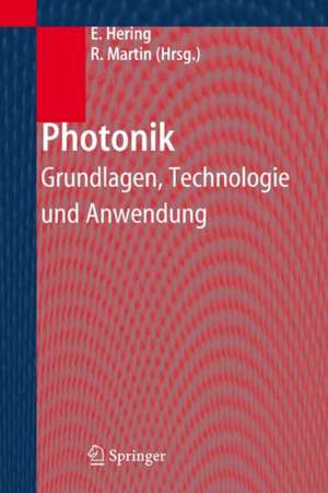 Photonik: Grundlagen, Technologie und Anwendung de Ekbert Hering