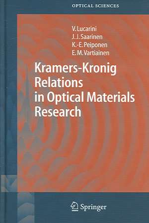 Kramers-Kronig Relations in Optical Materials Research de Valerio Lucarini