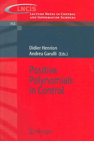 Positive Polynomials in Control de Didier Henrion