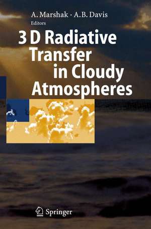 3D Radiative Transfer in Cloudy Atmospheres de Alexander Marshak