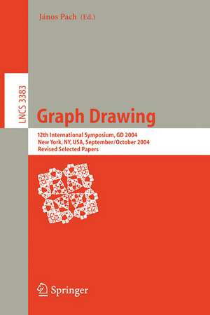 Graph Drawing: 12th International Symposium, GD 2004, New York, NY, USA, September 29-October 2, 2004, Revised Selected Papers de Janos Pach