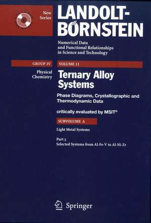 Selected Systems from Al-Fe-V to Al-Ni-Zr de MSIT Materials Science International Team