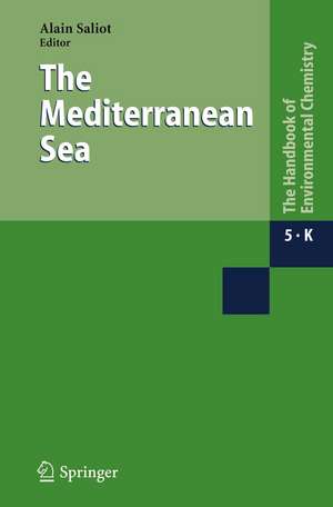 The Mediterranean Sea de Alain Saliot