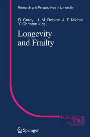 Longevity and Frailty de J.R. Carey