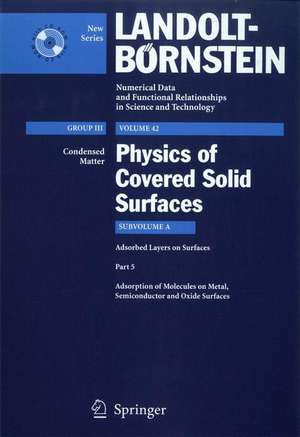 Adsorption of Molecules on Metal, Semiconductor and Oxide Surfaces de K. Christmann