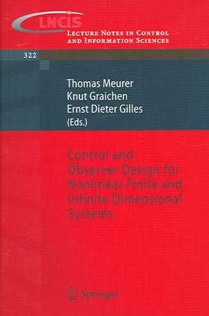 Control and Observer Design for Nonlinear Finite and Infinite Dimensional Systems de Thomas Meurer