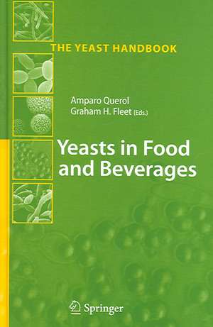 Yeasts in Food and Beverages de Amparo Querol