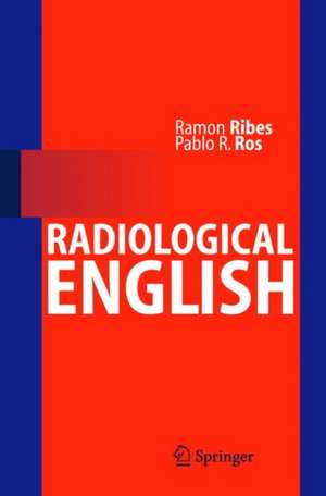 Radiological English de Ramón Ribes