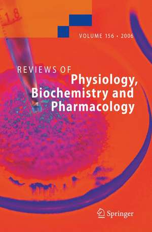 Reviews of Physiology, Biochemistry and Pharmacology 156 de Susan G. Amara