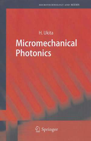 Micromechanical Photonics de Hiroo Ukita