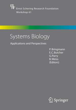 Systems Biology: Applications and Perspectives de P. Bringmann