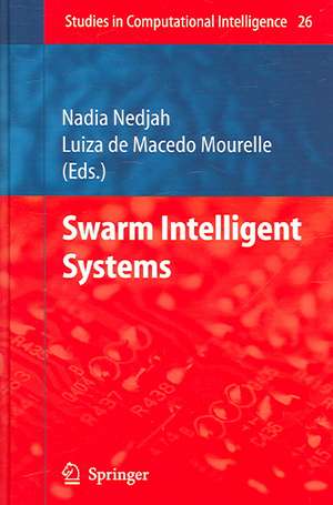 Swarm Intelligent Systems de Nadia Nedjah