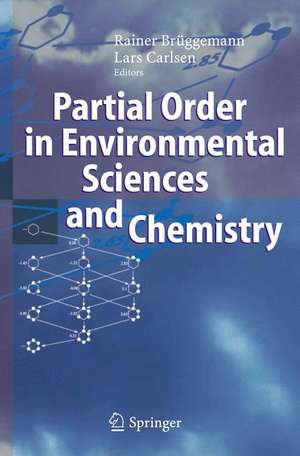 Partial Order in Environmental Sciences and Chemistry de Rainer Brüggemann