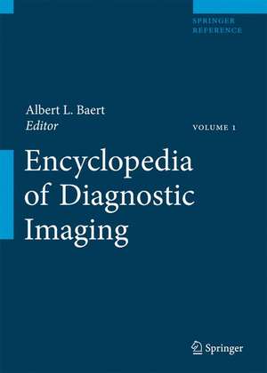 Encyclopedia of Diagnostic Imaging de Albert L. Baert