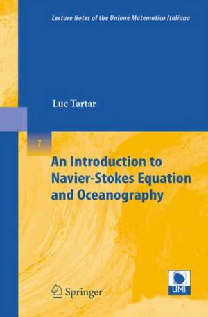 An Introduction to Navier-Stokes Equation and Oceanography de Luc Tartar