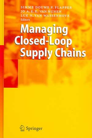 Managing Closed-Loop Supply Chains de Simme D.P. Flapper