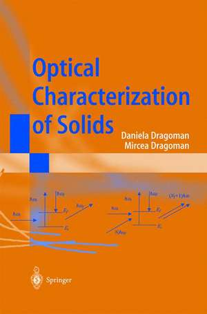 Optical Characterization of Solids de D. Dragoman