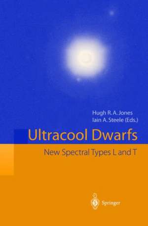 Ultracool Dwarfs: New Spectral Types L and T de Hugh R.A. Jones