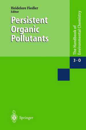 Persistent Organic Pollutants de Heidelore Fiedler