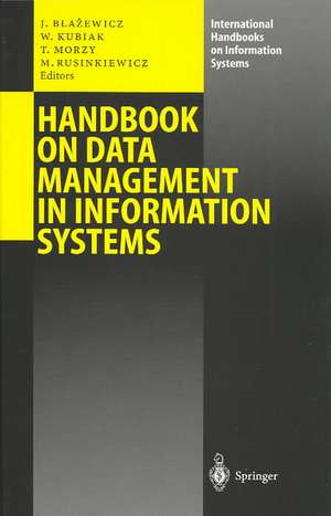 Handbook on Data Management in Information Systems de Jacek Blazewicz