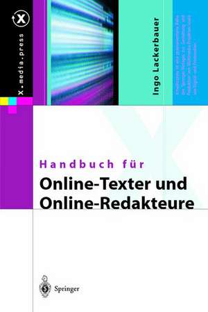 Handbuch für Online-Texter und Online-Redakteure de Ingo Lackerbauer