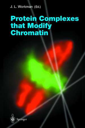 Protein Complexes that Modify Chromatin de Jerry L. Workman