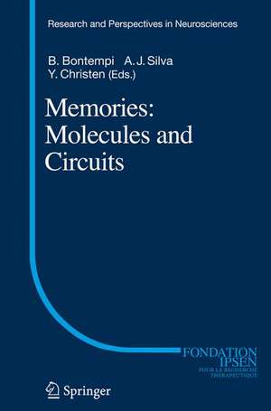 Memories: Molecules and Circuits de B. Bontempi