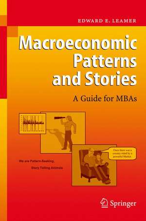 Macroeconomic Patterns and Stories de Edward E. Leamer