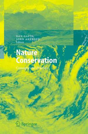 Nature Conservation: Concepts and Practice de Dan Gafta