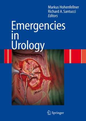 Emergencies in Urology de M. Hohenfellner