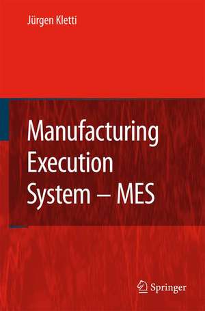 Manufacturing Execution System - MES de Jürgen Kletti