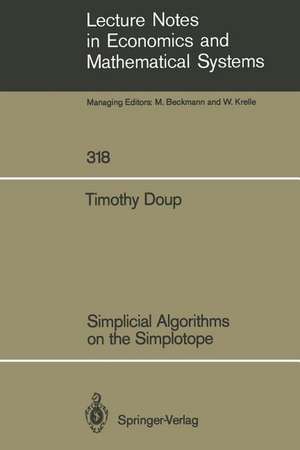 Simplicial Algorithms on the Simplotope de Timothy M. Doup