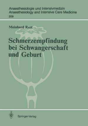 Schmerzempfindung bei Schwangerschaft und Geburt: Endorphinerge Schmerzmodulation de Meinhard Rust