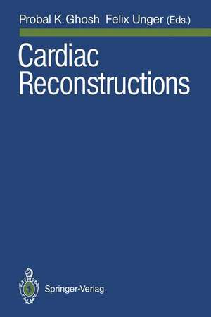 Cardiac Reconstructions de Probal K. Ghosh