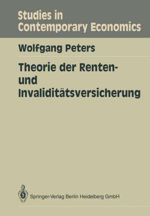 Theorie der Renten- und Invaliditätsversicherung de Wolfgang Peters