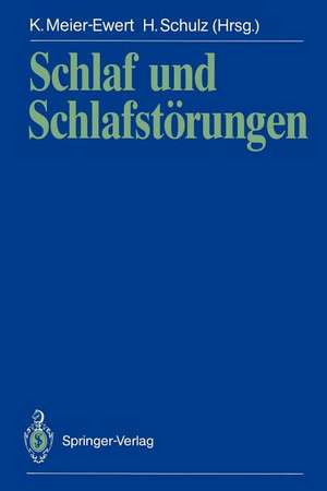 Schlaf und Schlafstörungen de Karlheinz Meier-Ewert