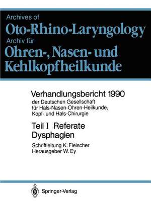 Teil I: Referate: Klinik und Therapie der Dysphagien de Konrad Fleischer