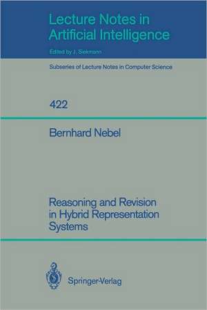 Reasoning and Revision in Hybrid Representation Systems de Bernhard Nebel