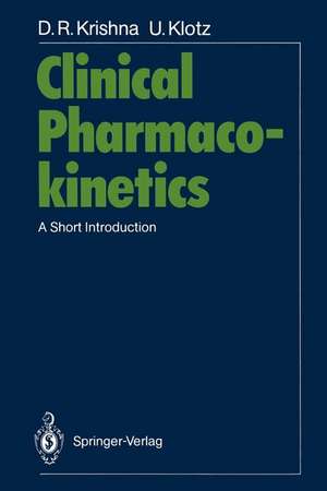 Clinical Pharmacokinetics: A Short Introduction de Devarakonda R. Krishna