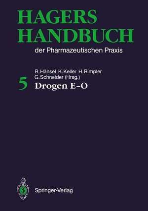 Hagers Handbuch Der Pharmazeutischen Praxis