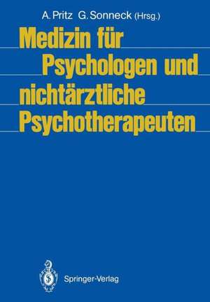 Medizin für Psychologen und nichtärztliche Psychotherapeuten de Alfred Pritz